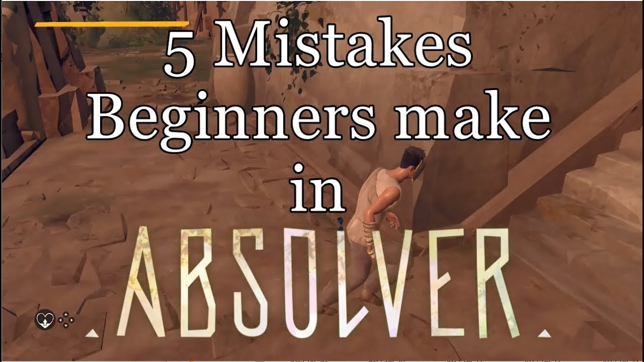 5 Mistakes Beginners Make In Absolver