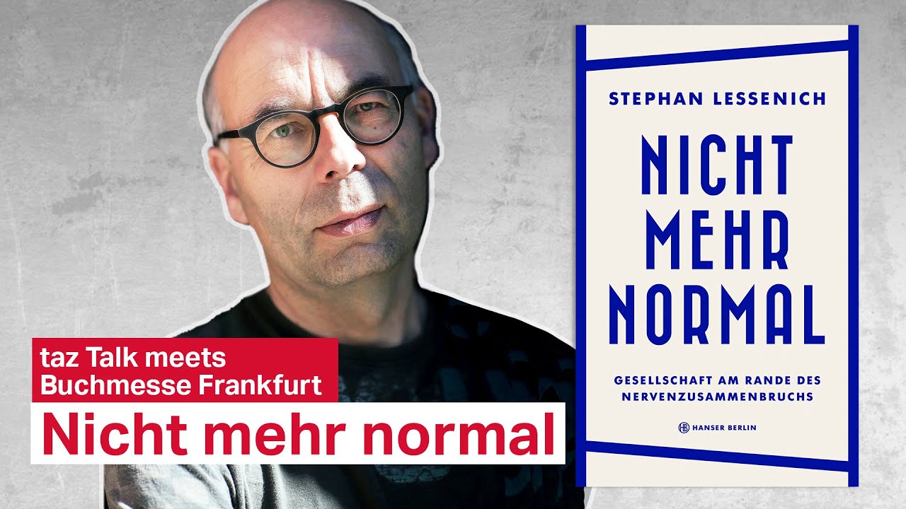 Stephan Lessenich: Nicht mehr Normal – taz Talk meets Buchmesse Frankfurt