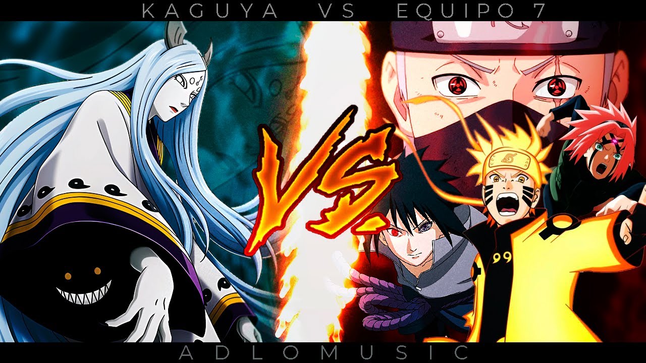 KAGUYA VS. EQUIPO 7 | Naruto shippuden | AdloMusic
