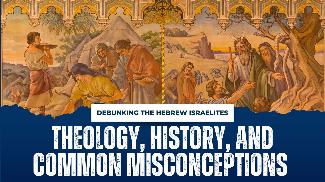 Debunking the Hebrew Israelites: Theology, History, and Common Misconceptions | Guest Eli Explains