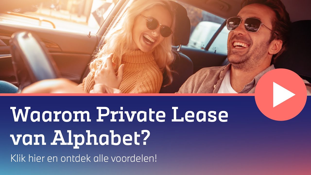 Zorgeloos Private leasen bij Alphabet