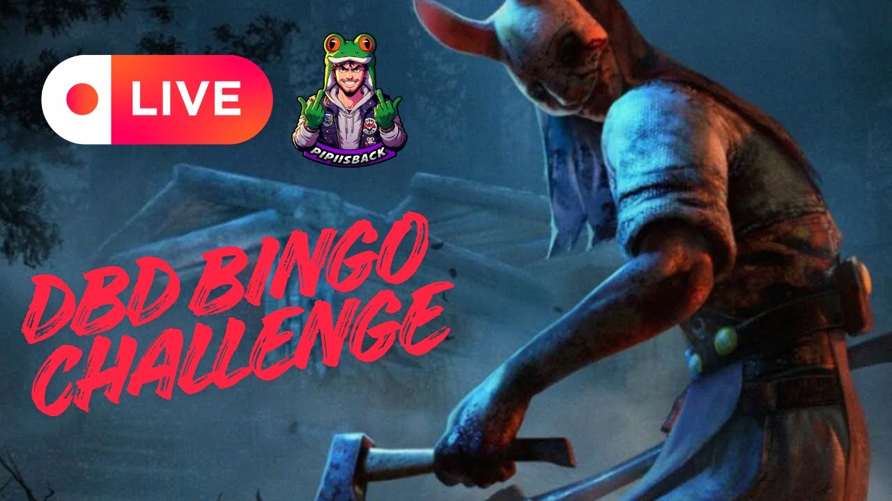 DBD BINGO CHALLENGE, you are not a survivor main until you completed this.