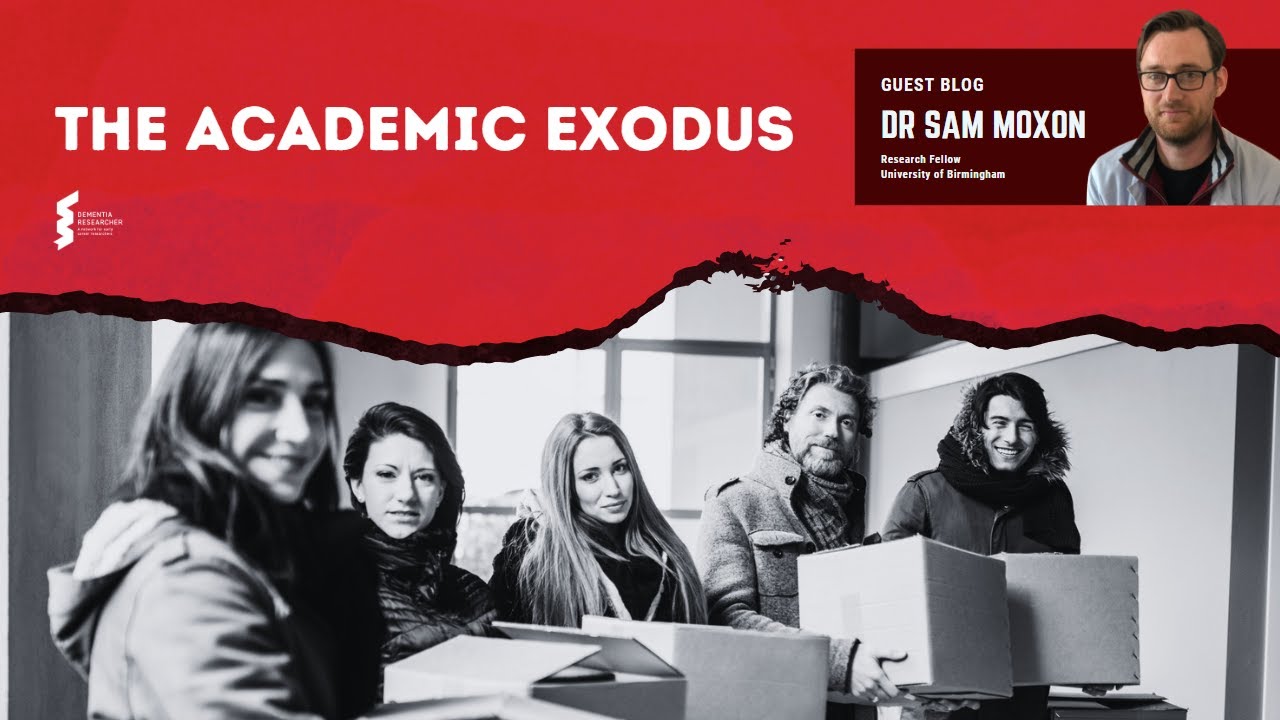 Dr Sam Moxon - The Academic Exodus
