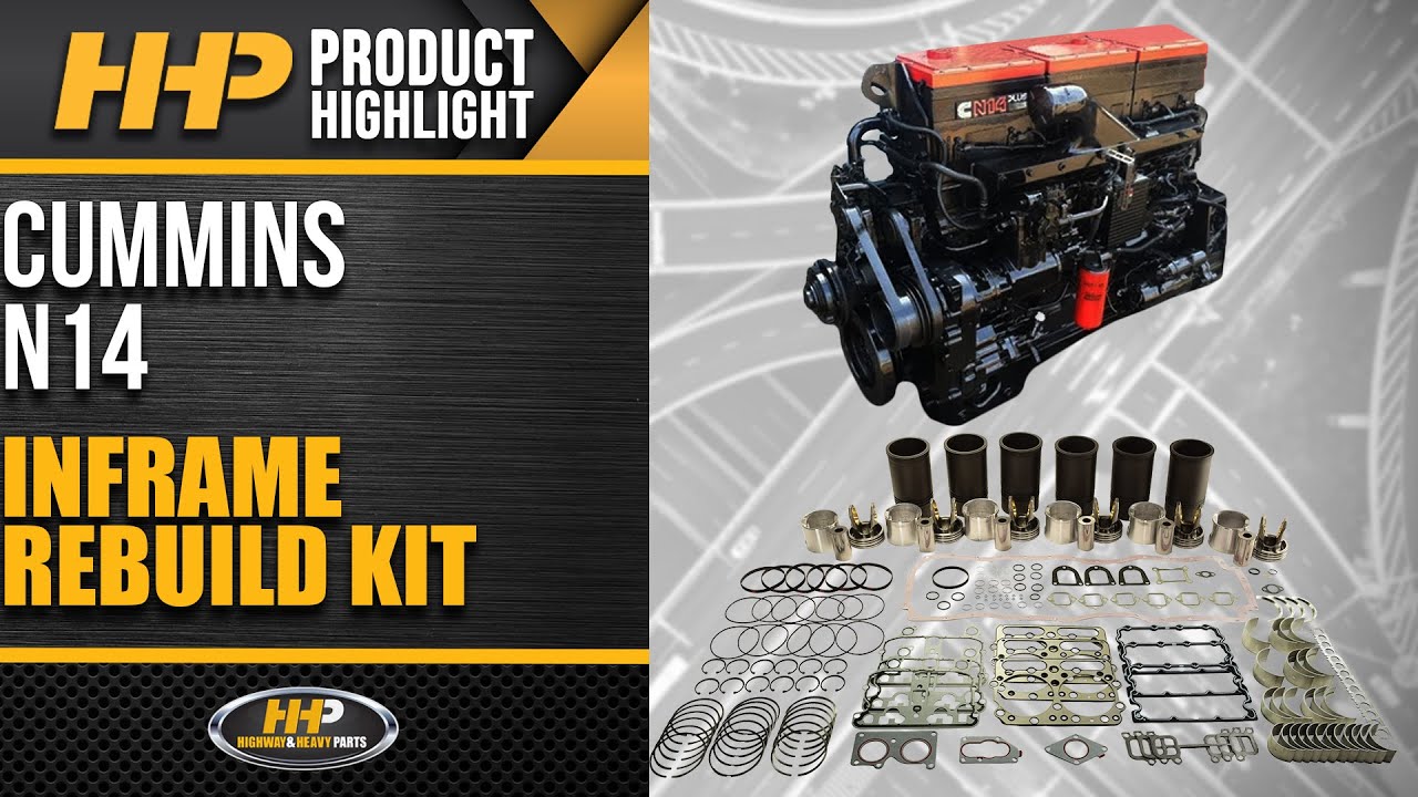 Why You Should Buy Your Cummins N14 Engine Rebuild Kit From HHP!