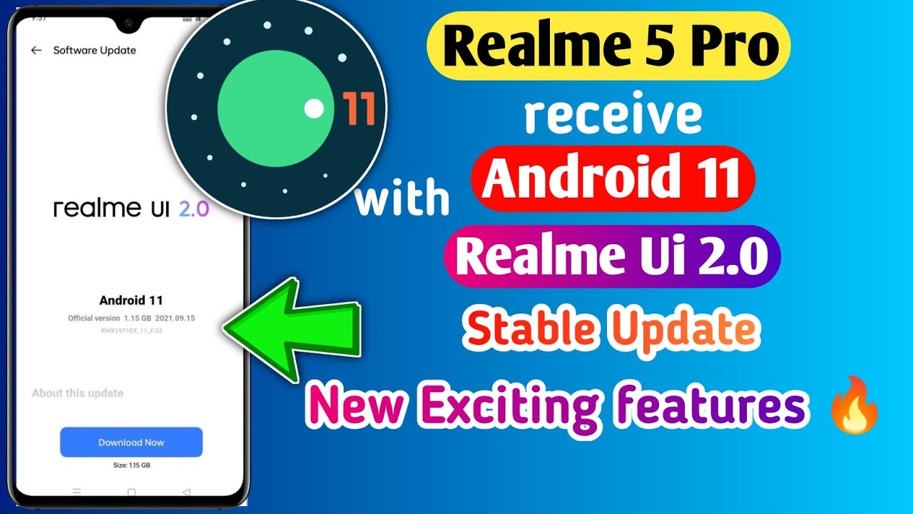 Realme 5 Pro receive Android 11 with Realme Ui 2.0 Stable Update | New Update F.03 | New features