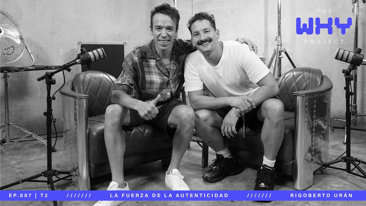 T2 E7. Rigoberto Ur&aacute;n: La Fuerza de la Autenticidad