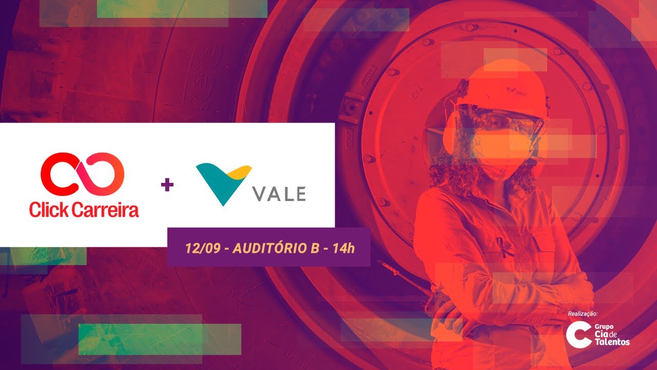 Click Carreira - Saiba como construir um bom currículo com a Vale