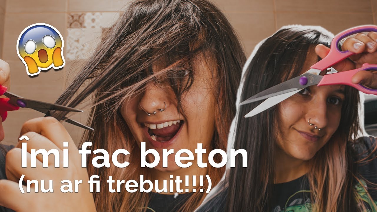 CUM SĂ ÎȚI FACI BRETON ACASĂ - cel mai haotic tutorial