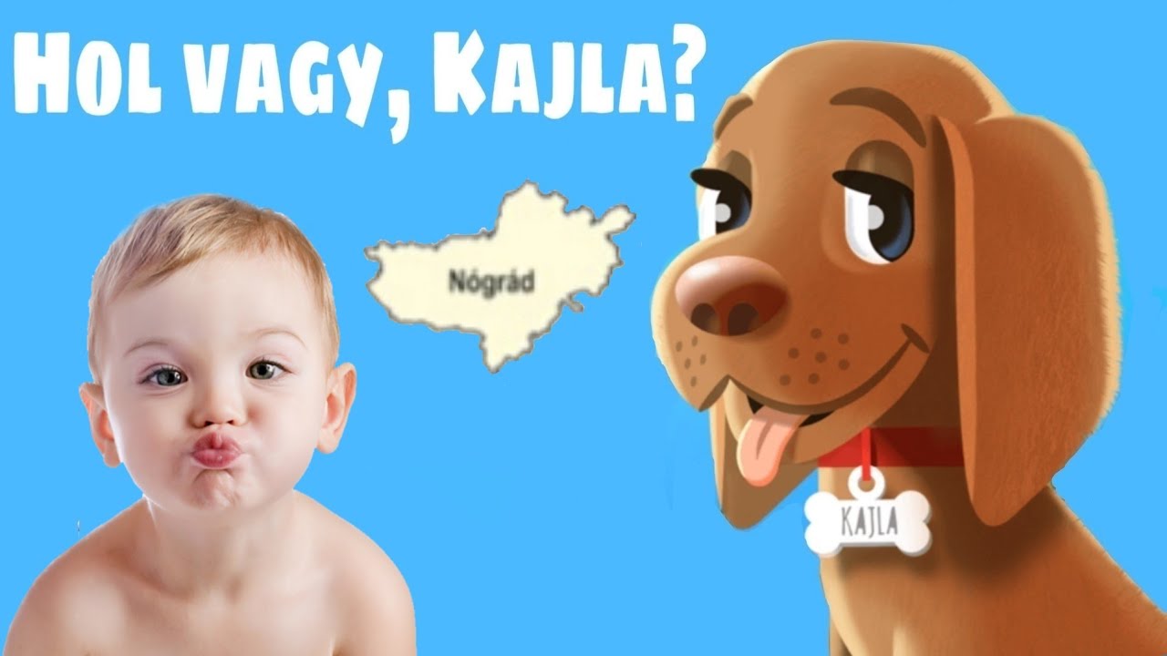 Hol vagy, Kajla? - 08 - Nógrád