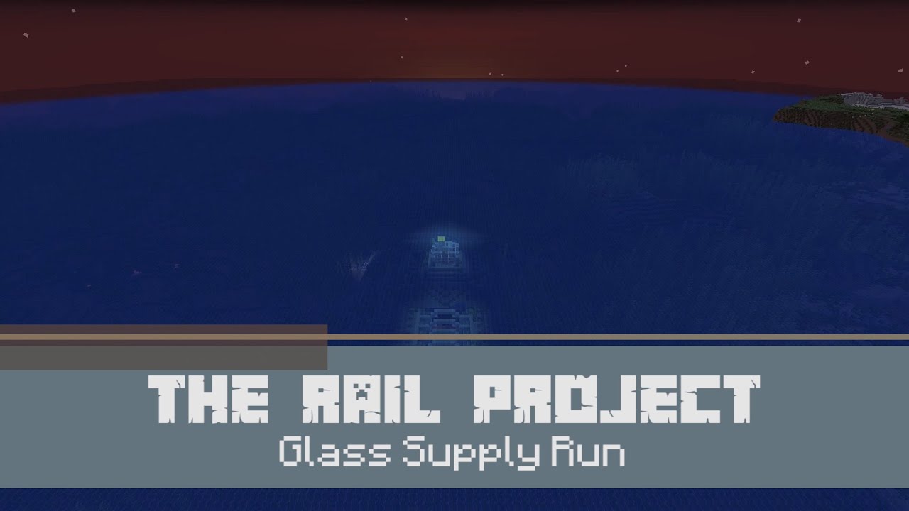 The Rail Project: Glass Supply Run