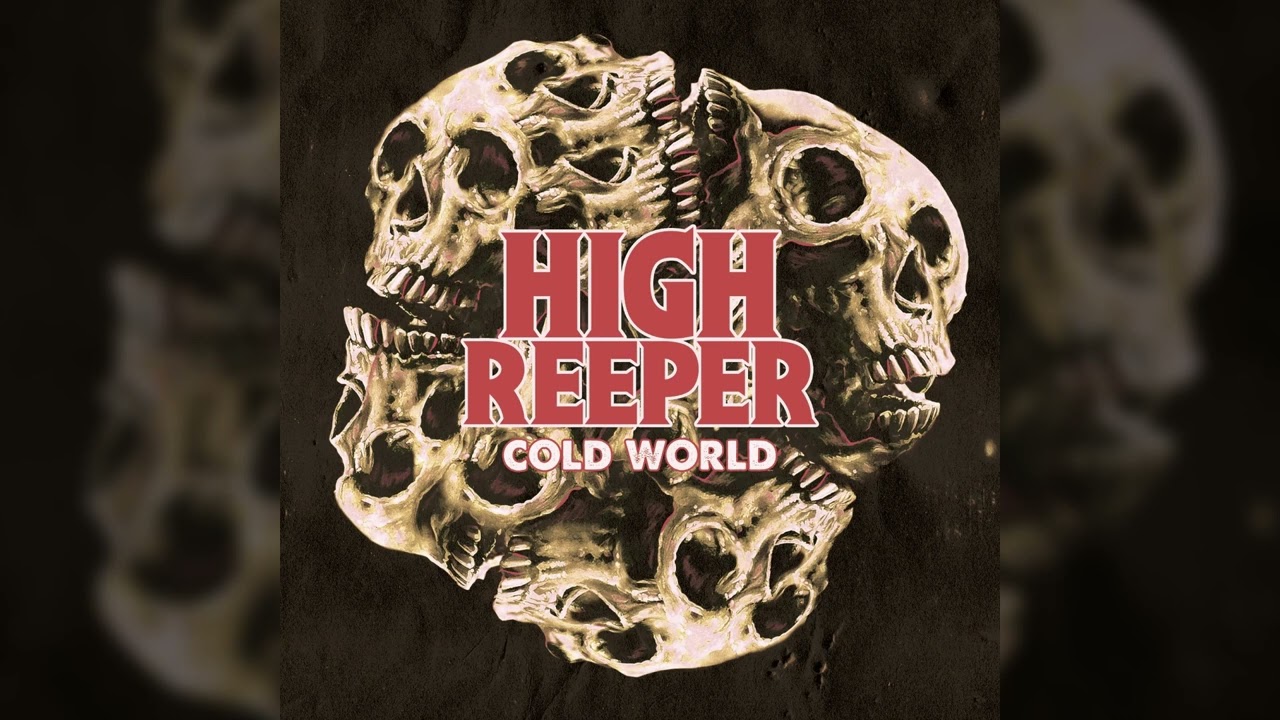 HIGH REEPER - Cold World // HEAVY PSYCH SOUNDS Records