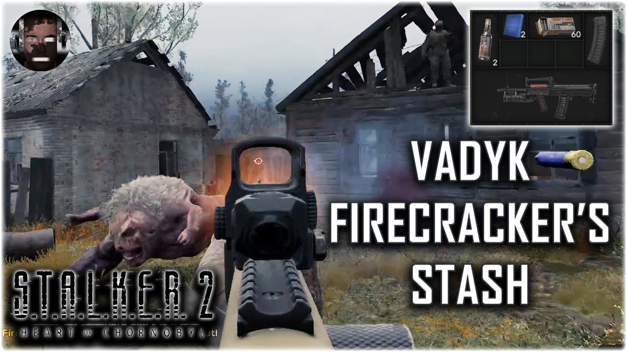 Vadyk Firecracker's Stash - STALKER 2 Side Mission