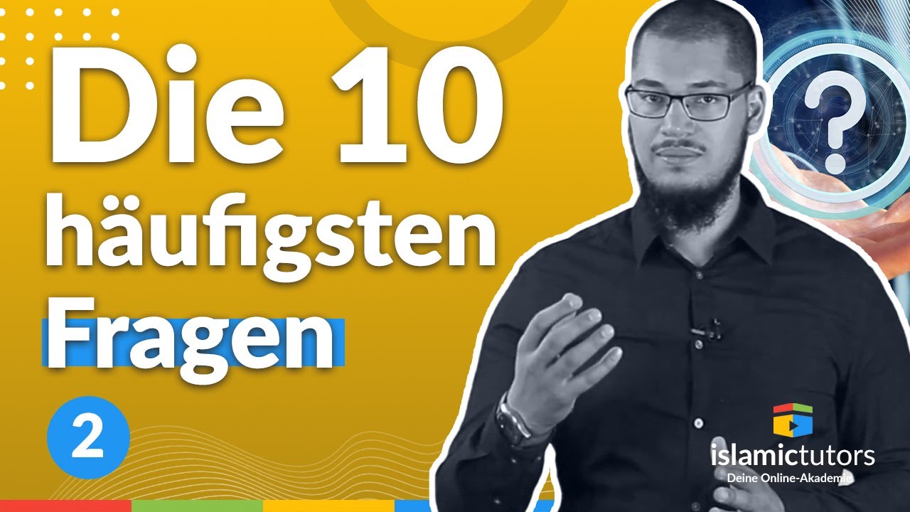 Die 10 häufigsten Fragen  - Teil 2
