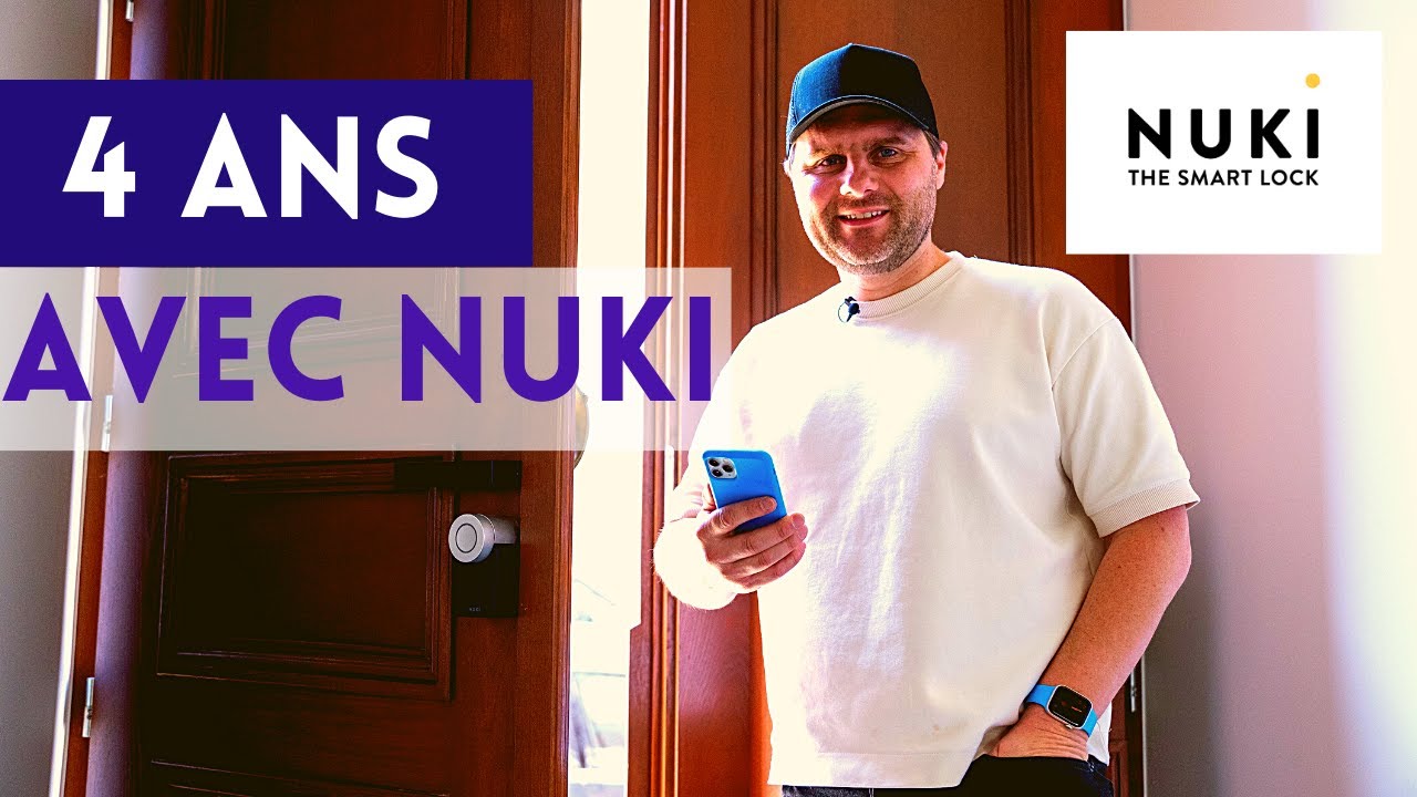 Serrure connectée NUKI : Pourquoi c'est mon objet connecté le plus rentable ?