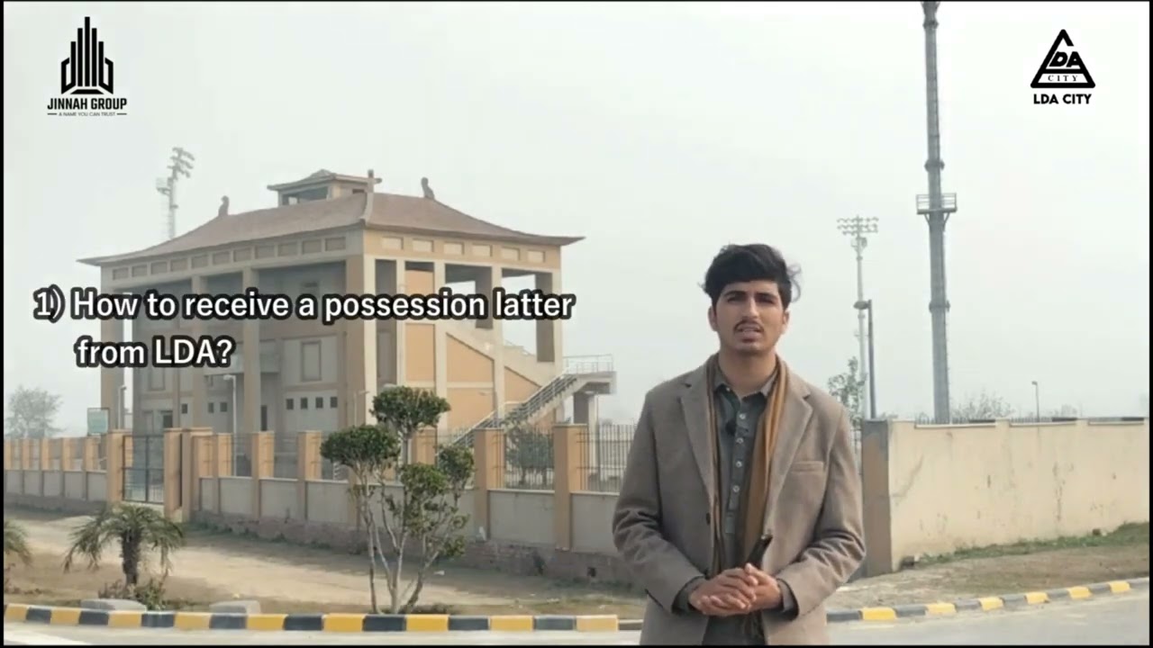 How to get a possession letter from LDA City Lahore