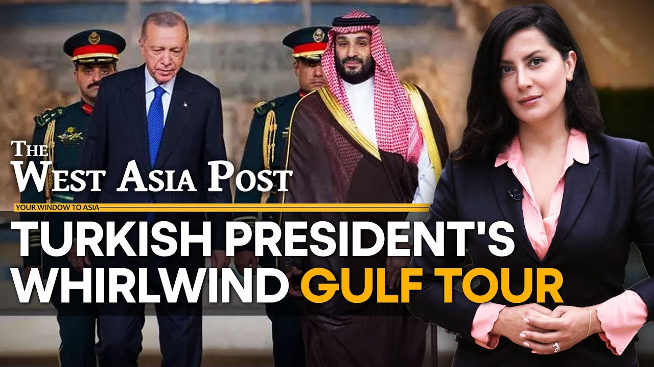 Reason behind the Turkish president's whirlwind tour | The West Asia Post