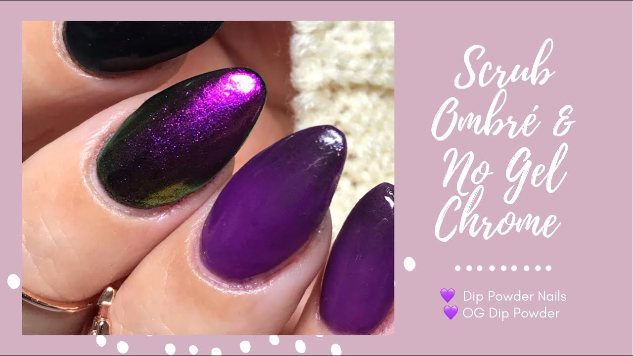 Chrome Dip Powder Nails Without UV GEL! | Scrub Ombré | Dip Powder Nails