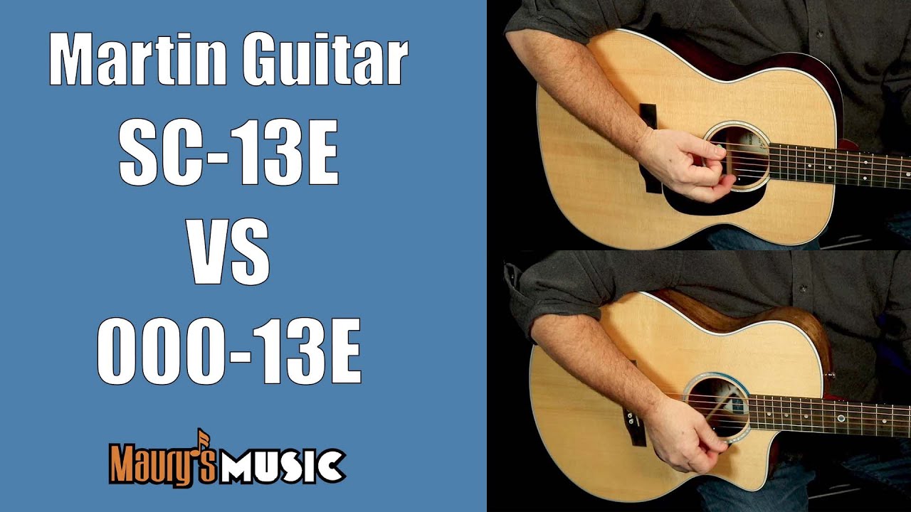 Martin Guitar - SC-13E vs 000-13E