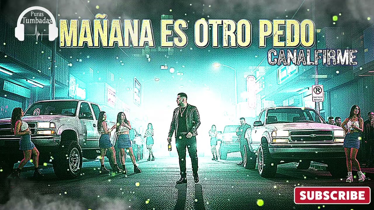 Mañana Es Otro Pedo - Corrido Tumbado 2026