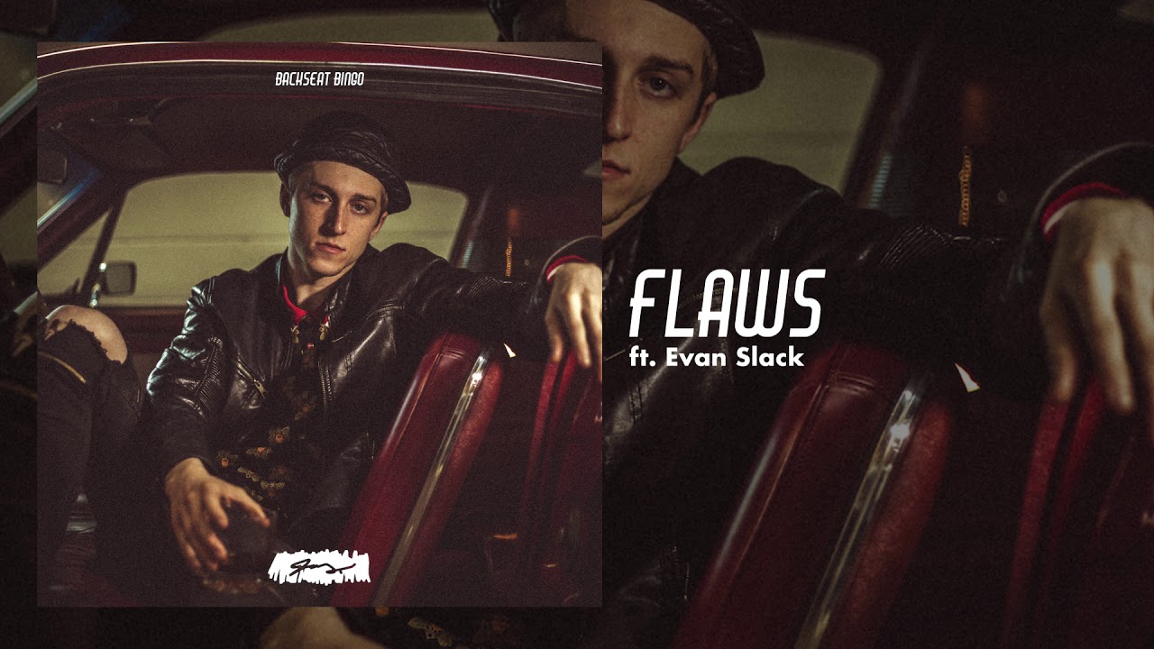 Flaws Feat. Evan Slack