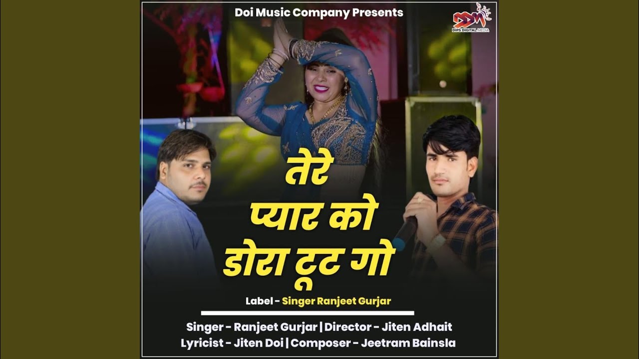 Tere Pyar Ko Dora Toot Go