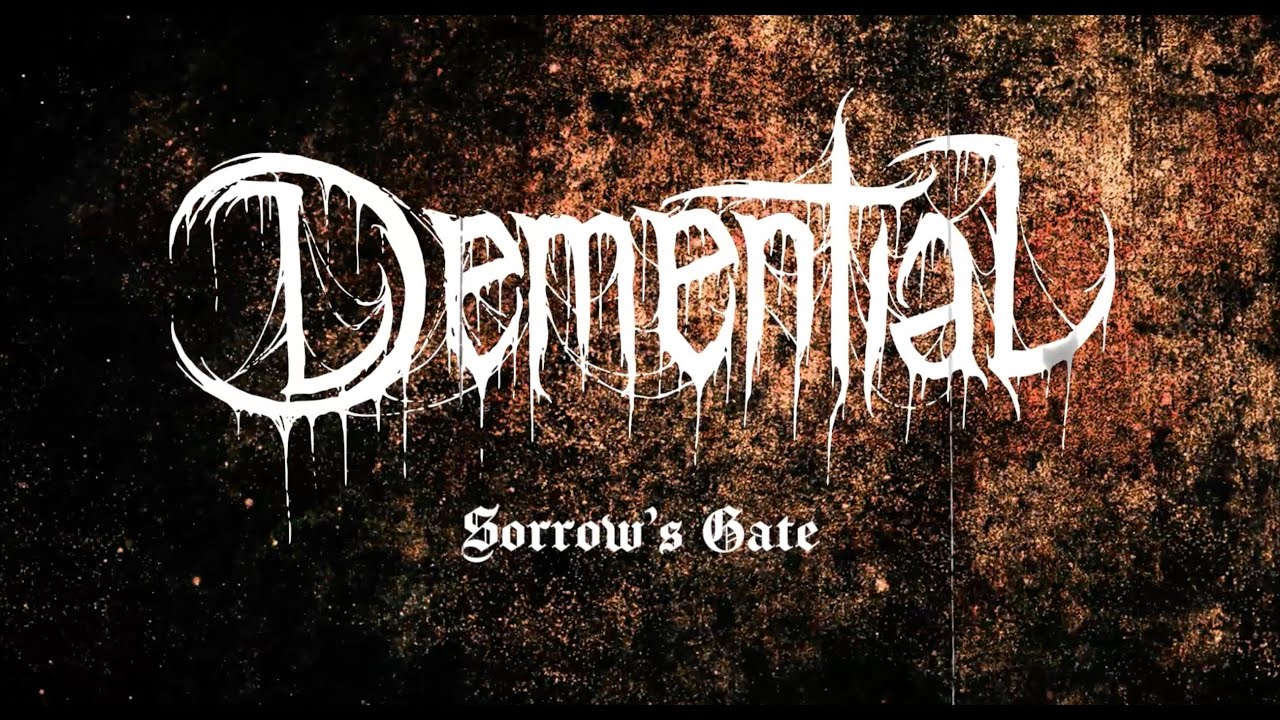 Demential - Sorrow's Gate