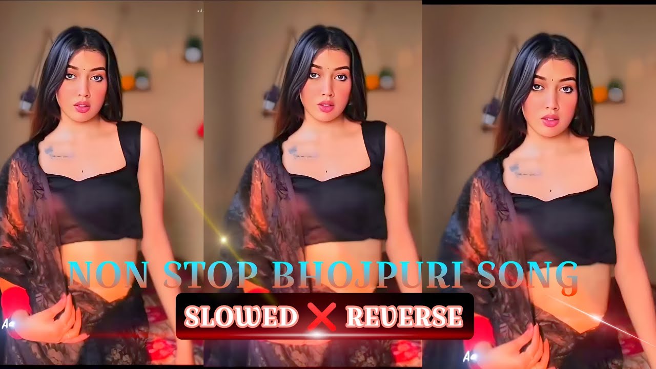 Non stop bhojpuri slowed reverb song | non stop bhojpuri song|Bhojpuri song 💞💕