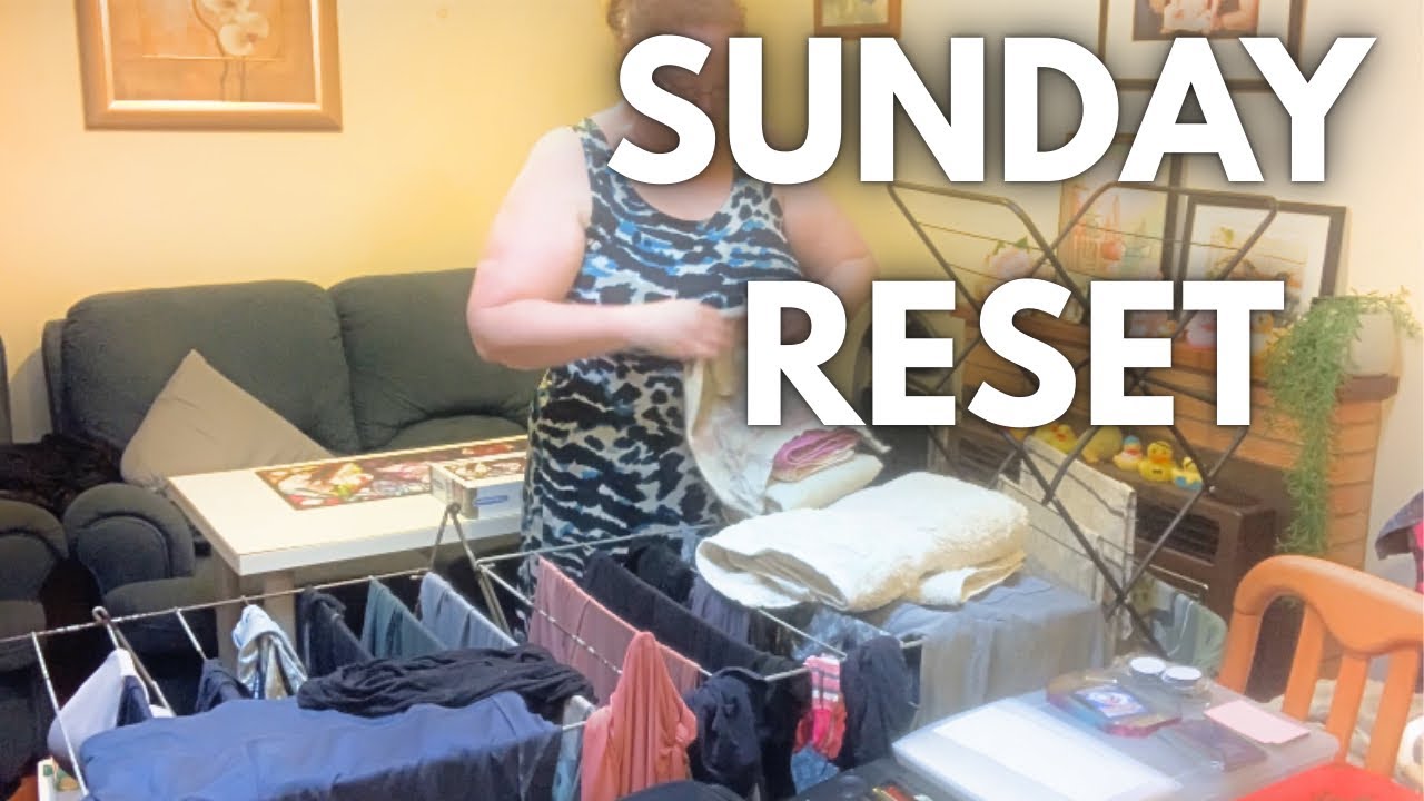 Productive Sunday Reset - Homemaking, Cleaning, Cooking