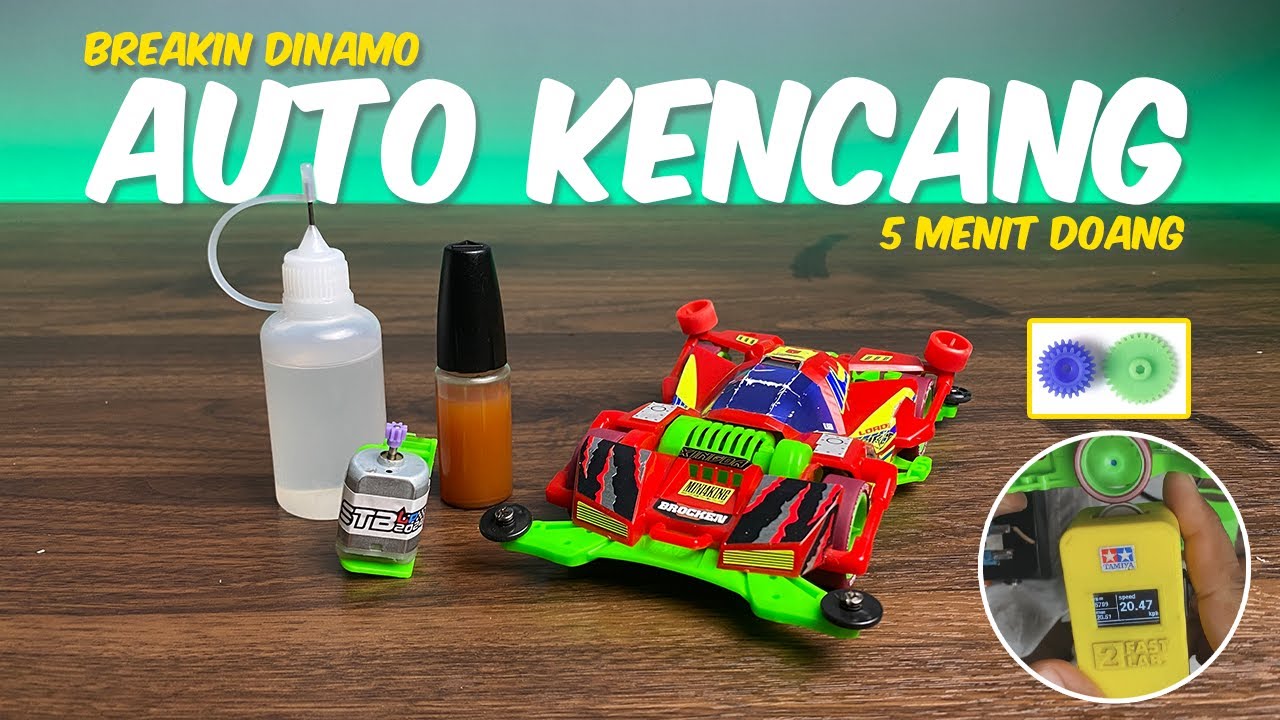 CARA CEPAT ❗️ Breakin Dinamo Tamiya Mabuchi SMC cuma 5 menit auto KENCANG ❗️ ミニ四駆
