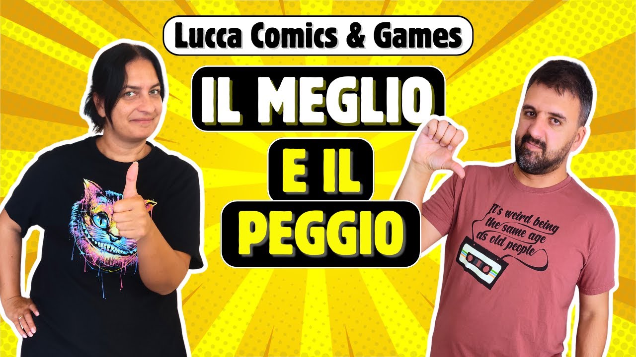 Il meglio ed il peggio di Lucca Comics & Games TUTTI i giochi provati!