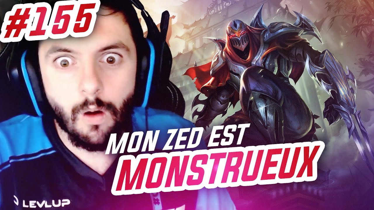 TOP LANE DE A à Z ZED - MON ZED EST MONSTRUEUX (mdr) #155