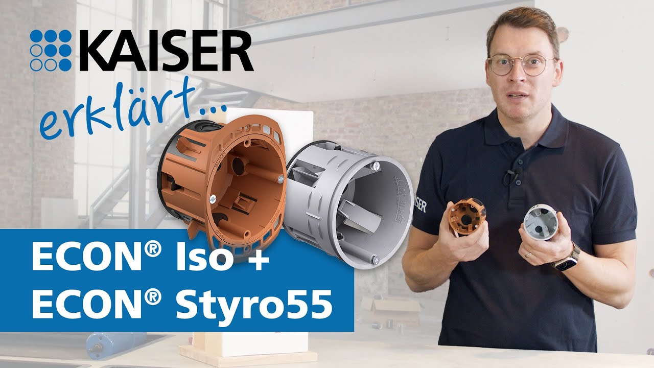 KAISER erklärt - Geräte-Verbindungsdose ECON® Iso + und ECON® Styro55