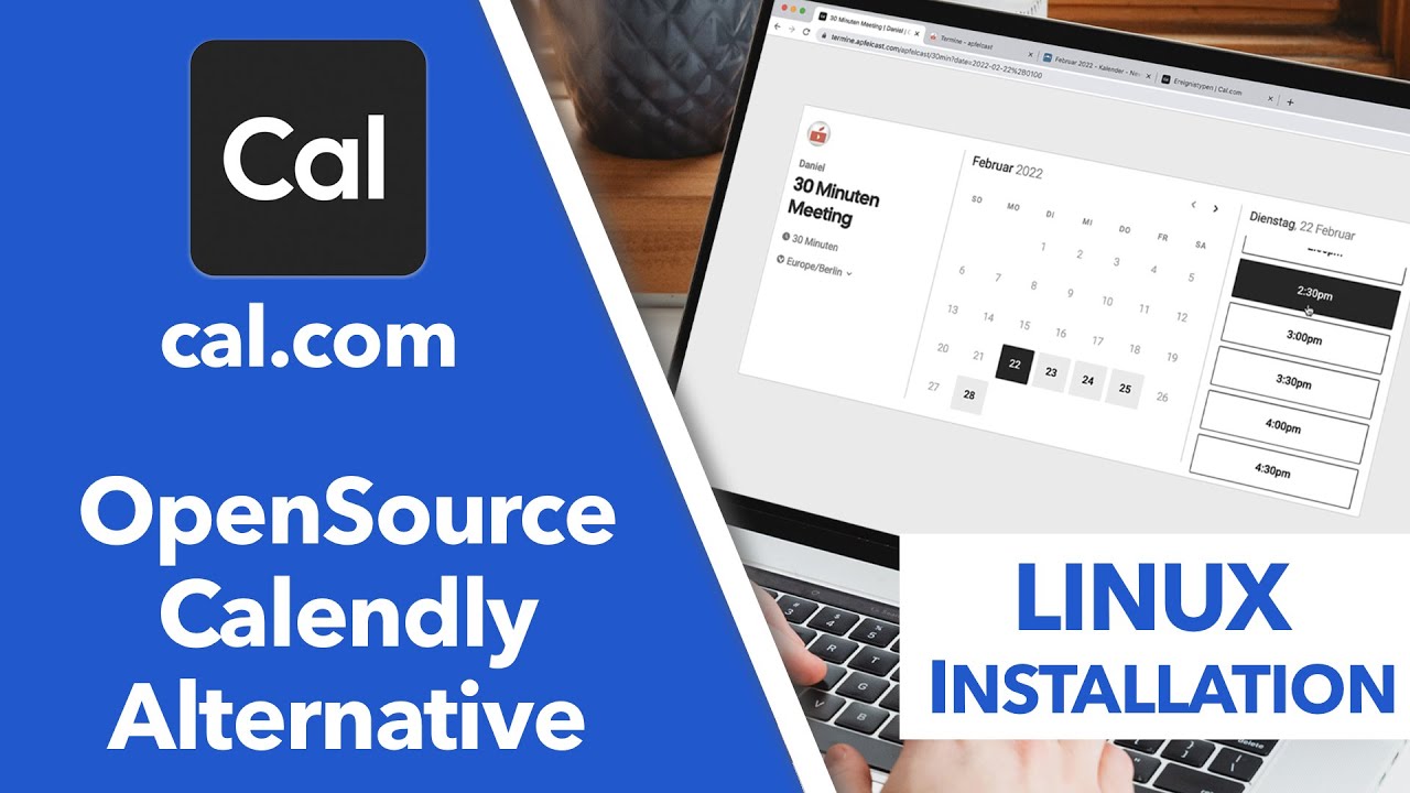 Die OpenSource Calendly Alternative cal.com - kostenlose Terminvergabe Software