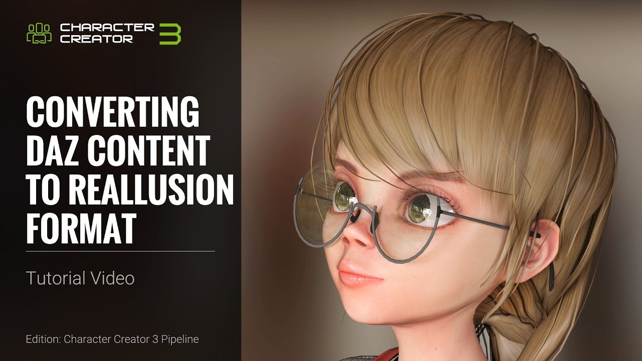 Character Creator 3 Tutorial - Converting Daz Content to Reallusion Format