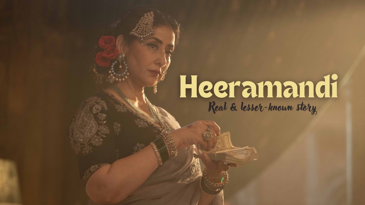 Heeramandi: Story Behind Heeramandi | Heera Mandi Movie | Sanjay Leela Bhansali | Diamond Bazar