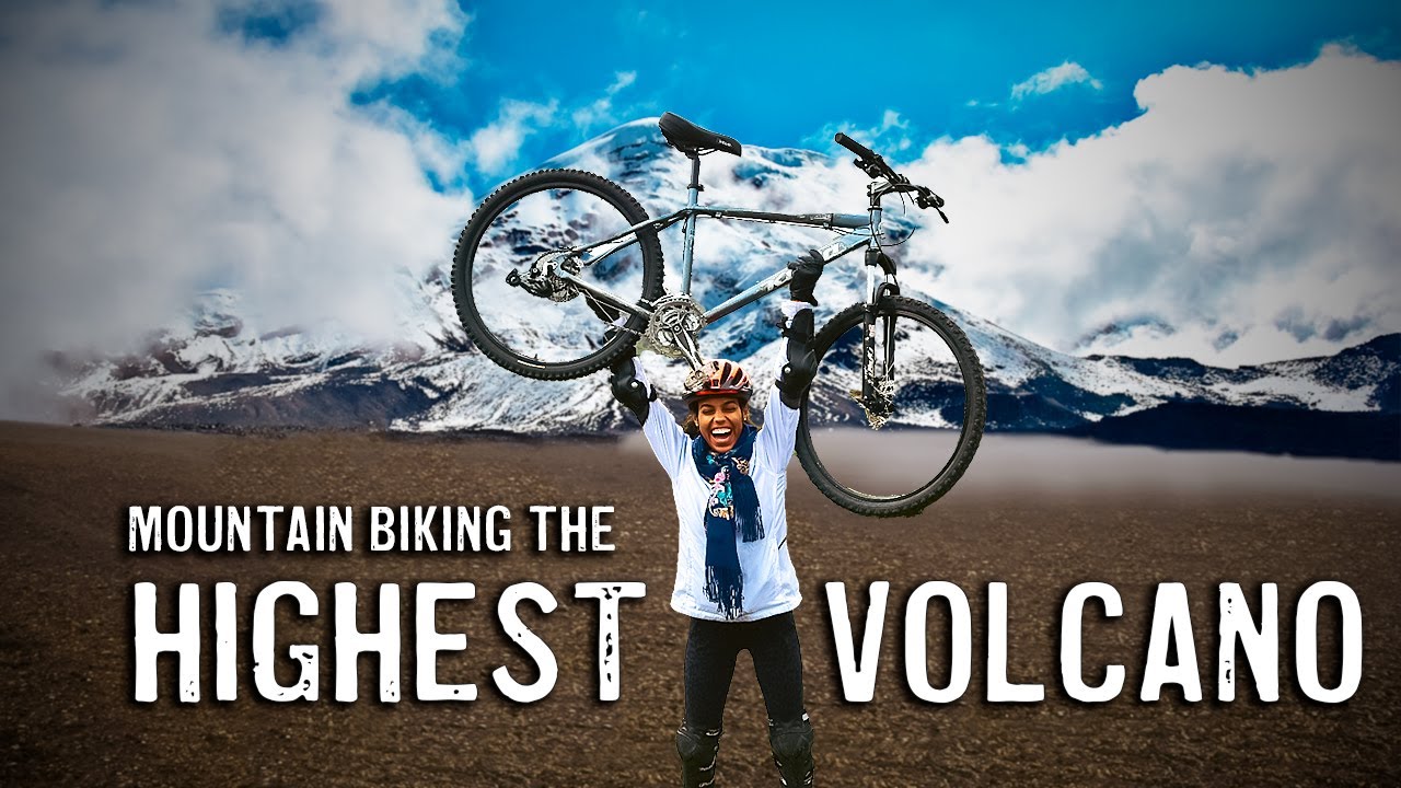 MT. CHIMBORAZO | Biking down the world's largest mountain