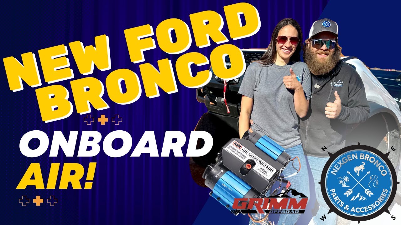 Onboard Air for the NEW Ford Bronco! Grimm Offroad ARB Twin Compressor Mounting Solution