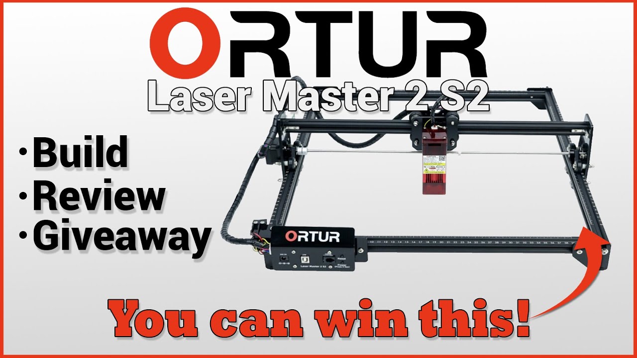 Сборка, обзор и розыгрыш Ortur Laser Master 2 S2