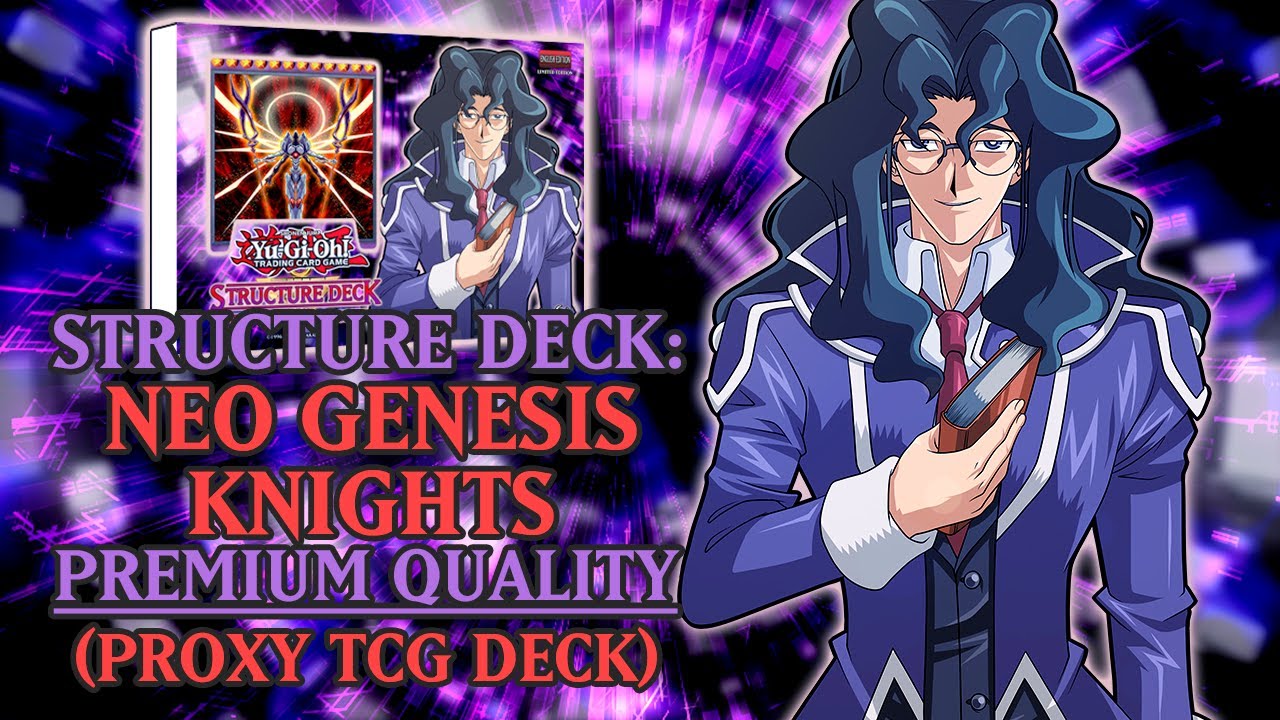 Structure Deck: Mr. Stein - Neo Genesis Knights (Premium Quality) | Proxy/Orica Deck