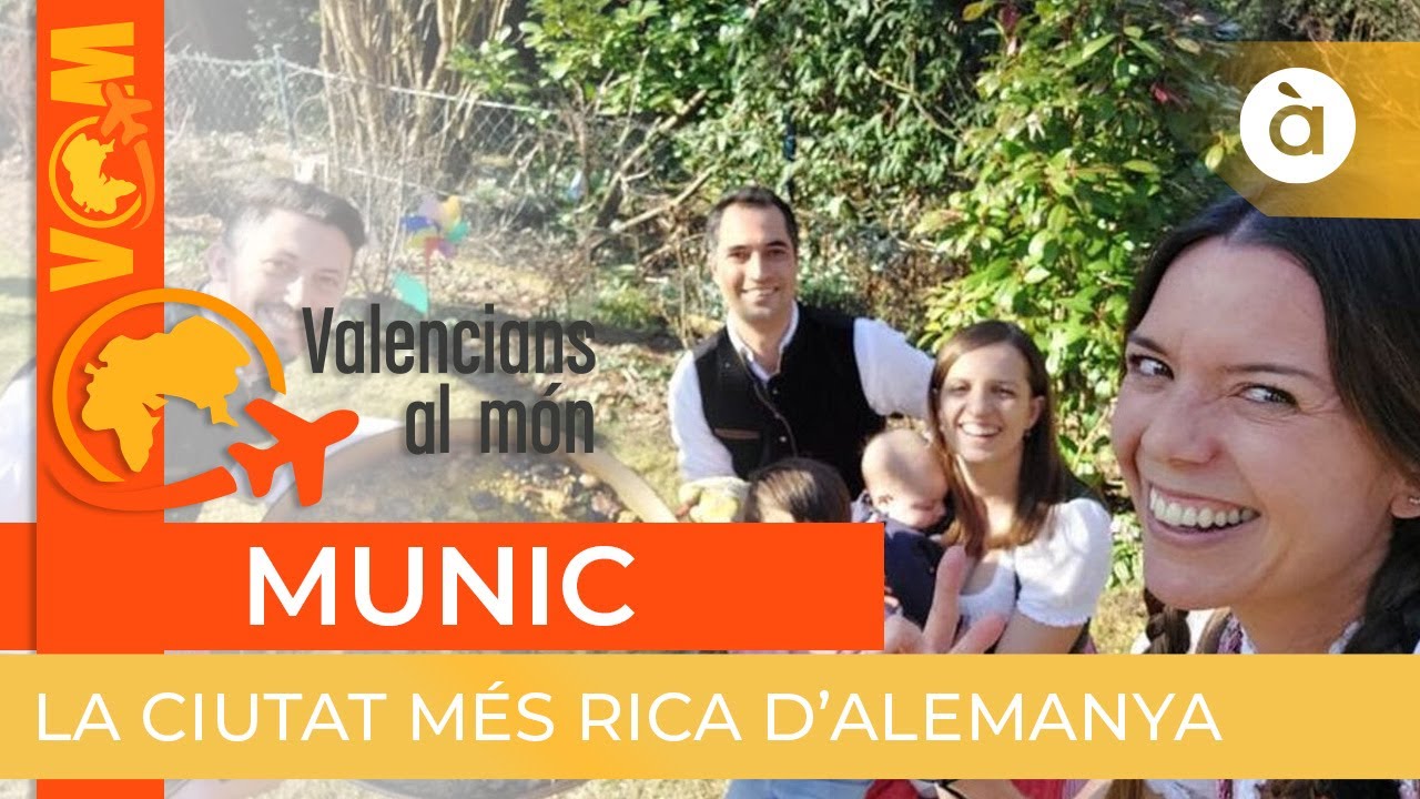 🌎 Valencians al món | Munic (Alemanya)