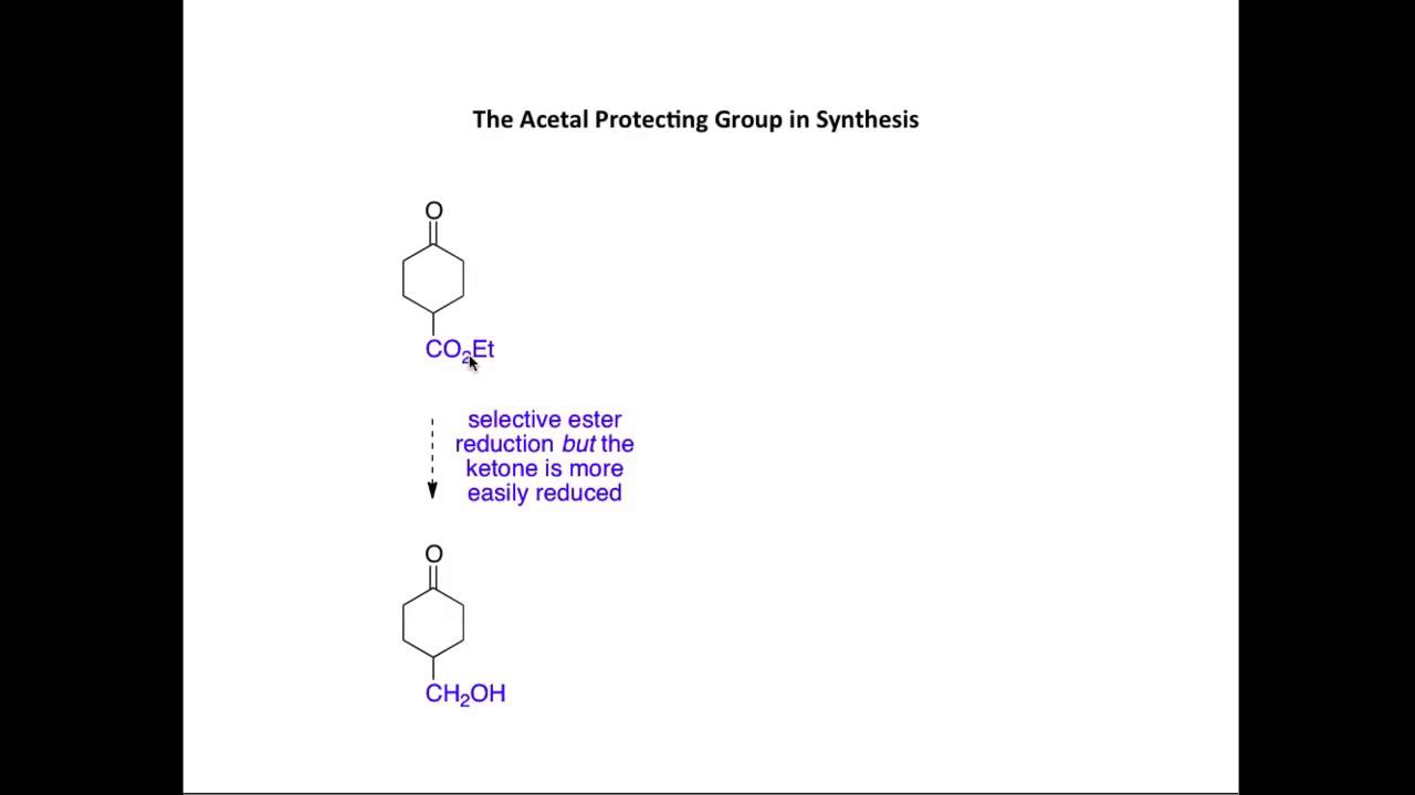 Acetals as protecting groups