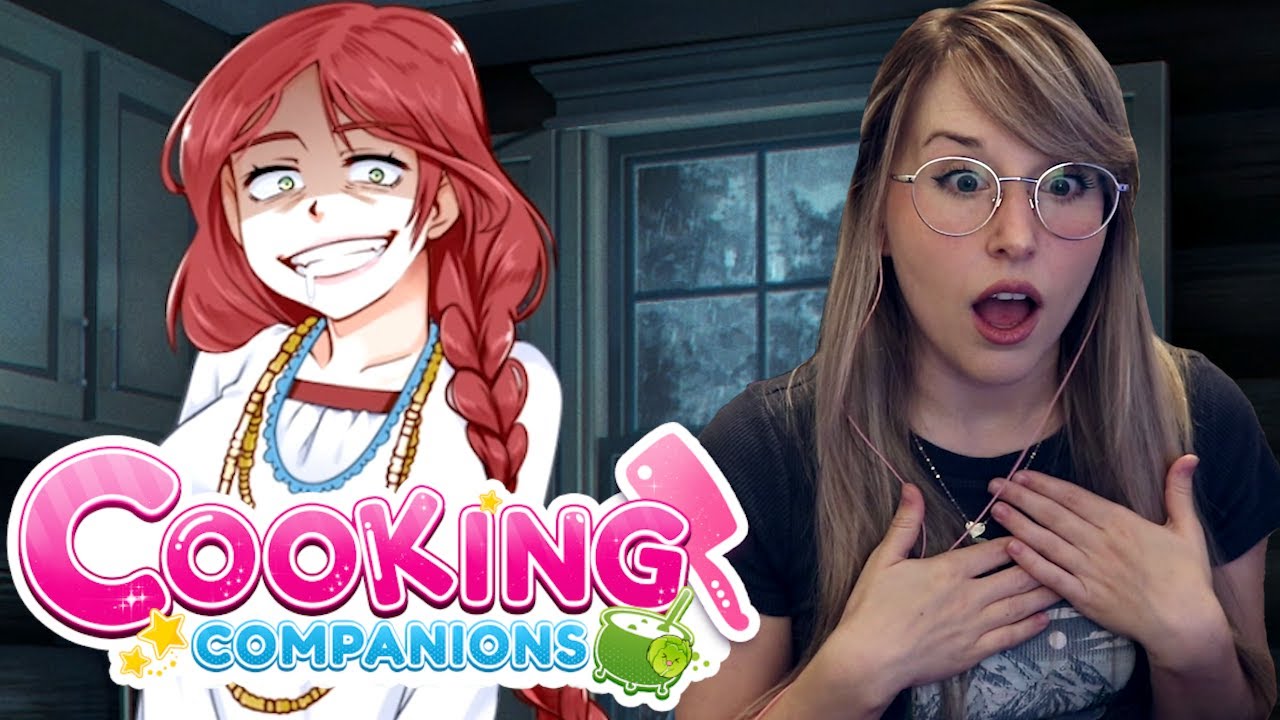 We're Cooking WHAT!? - Cooking Companions - Full Playthrough