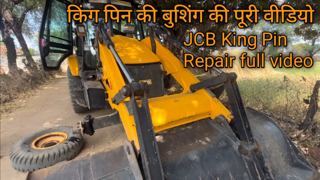 JCB King Pin Repair | JCB Front Axle Repair | JCB Bush Change | JCB 3dx