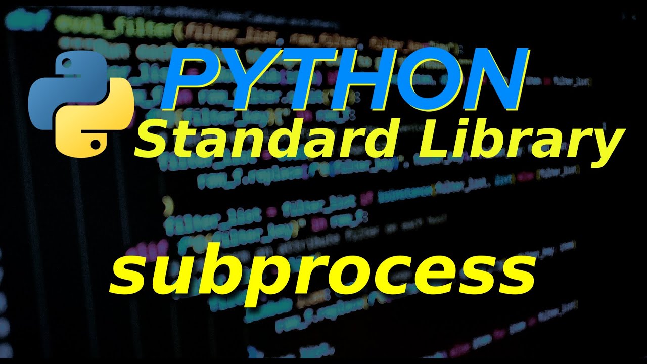 Стандартная библиотека Python: Подпроцесс