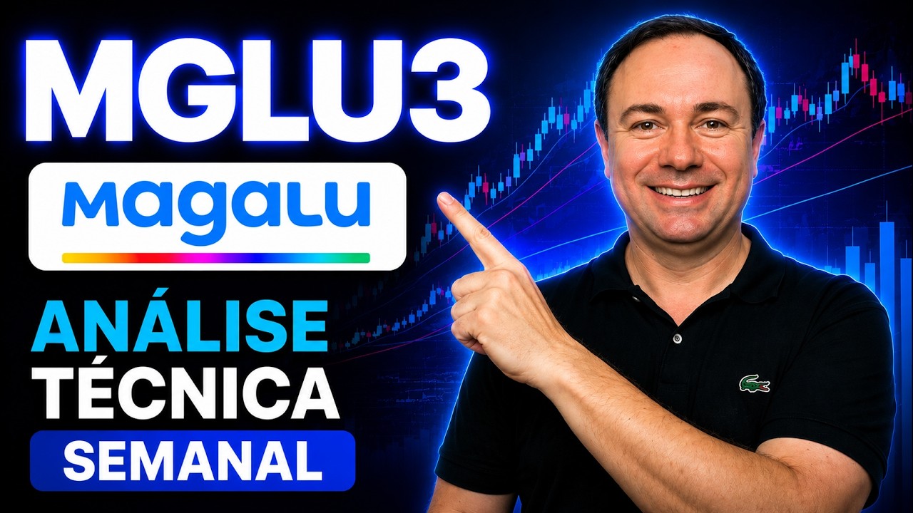 MAGALU - An&aacute;lise T&eacute;cnica Semanal da A&ccedil;&atilde;o MGLU3