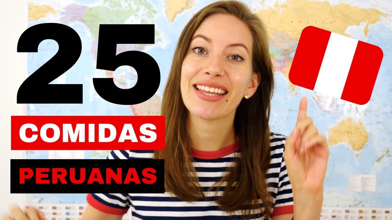 25 перуанских блюд, которые вы должны попробовать!