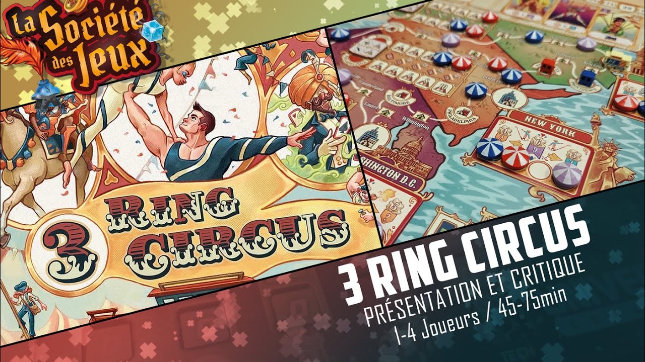 3 RING CIRCUS - Présentation et critique