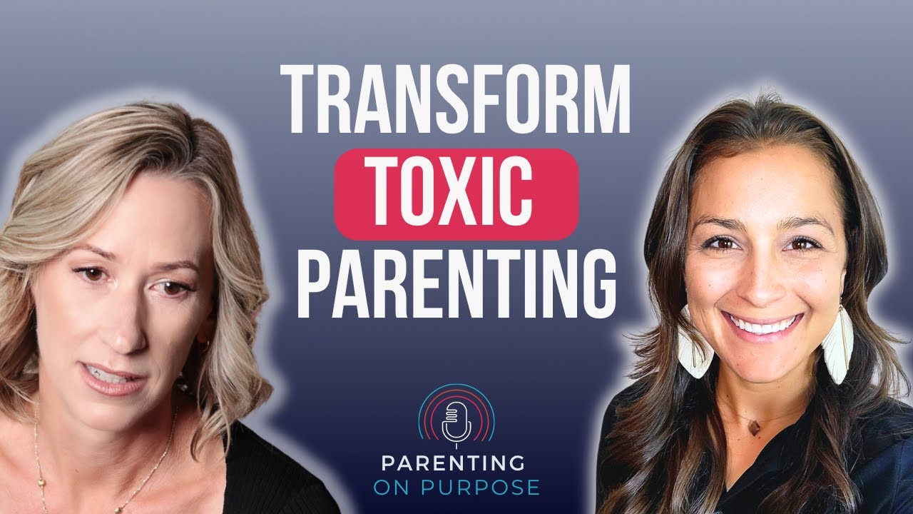 Breaking Generational Cycles of Toxic Parenting