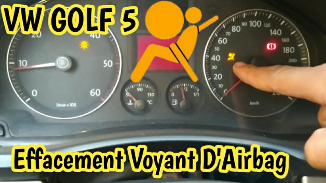 Effacement voyant AirBag VW GOLF 5