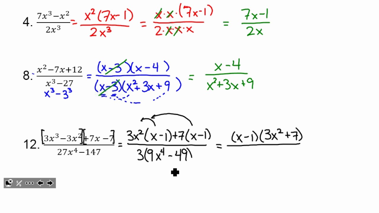 Algebra 2: Section 7.3 - Multiplying and Dividing Rational Expressions